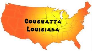 How to Say or Pronounce USA Cities — Coushatta Louisiana [upl. by Laoj]