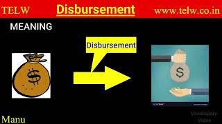 Disbursement meaning in loan  Learn to pronounce  Disbursement synonyms  disbursement vs payment [upl. by Levan]