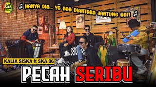 PECAH SERIBU  KALIA SISKA ft SKA 86  Kentrung Version UYE tone Official Music Video [upl. by Rebak]