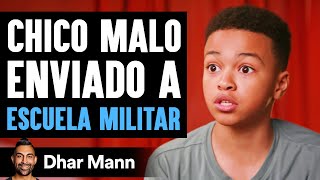 Chico Malo Enviado A Escuela Militar  Dhar Mann Studios [upl. by Nelan923]