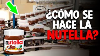 Cómo Se Hace NUTELLA Fábrica De Nutella [upl. by Sower317]