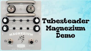 Tubesteader Magnezium Demo [upl. by Kinney166]