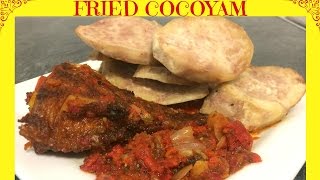 How to Fry Cocoyam  Fried Cocoyam Recipe  Fried Taro [upl. by Atnohs]