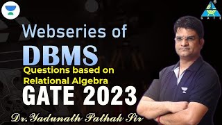 Questions based on Relational algebra  Webseries of DBMS  DrYadunath Pathak Sir gate202324 [upl. by Ethelda721]