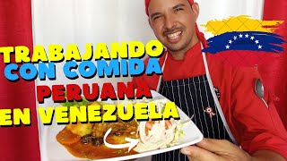 🇵🇪🇻🇪LABORANDO CON LA GASTRONOMÍA PERUANA EN VENEZUELA 🇵🇪🇻🇪 [upl. by Cally397]