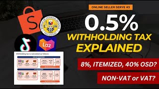 WITHHOLDING TAX SHOPEE BIR EXPLAINED  NONVAT  VAT  Online Seller Serye 3 [upl. by Sutniuq]