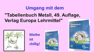 Hinweisvideo zum Umgang mit dem Tabellenbuch Metall Verlag EuropaLehrmittel Auflage 49 [upl. by Kantos]