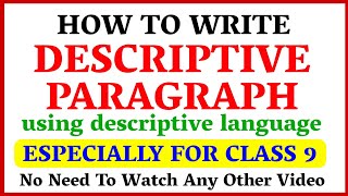 Descriptive Paragraph  Class 9 and Class 8  English  Everything You Must Know  By Be Smarty [upl. by Dorran]