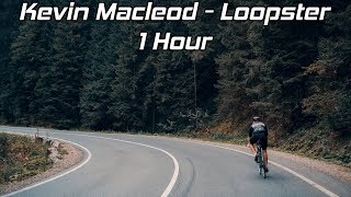 Kevin MacLeod  Loopster  1 Hour No Copyright [upl. by Kennard]