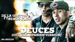 De la ghetto ft ñengo flow Deuces con letra [upl. by Adiahs]