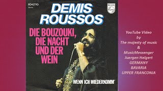 Demis Roussos  Die Bouzouki die Nacht und der Wein [upl. by Clower]