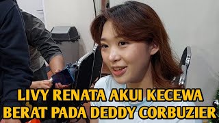 LIVY RENATA AKUI KECEWA BERAT PADA DEDDY CORBUZIER [upl. by Senecal]