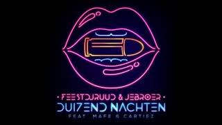 FeestDjRuud JeBroer Duizend Nachten Ft Mafe Cartiez met een goeie 3e beat [upl. by Rotman]