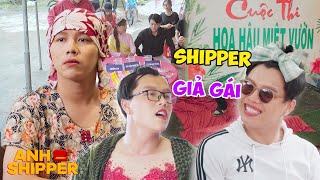 Shipper GIẢ GÁI Thi Hoa Hậu Phát Hiện Chồng Là quotMÀU TÍMquot  Tuyển Tập Shipper Giả Gái  Anh Shipper [upl. by Helmer]