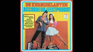 De Kermisklanten  Accordeon Feestpourri Lp  1974 [upl. by Batish953]