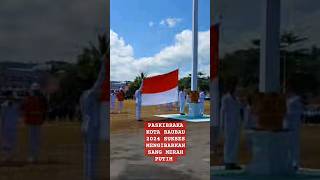 Paskibraka Kota Baubau 2024 Sukses Kibarkan Sang Merah Putih 2024 videoshorts [upl. by Dace]