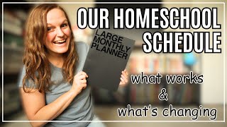 OUR NEW HOMESCHOOL SCHEDULE  WHATS CHANGING amp WHATS STAYING THE SAME  Homeschool Schedule Plans [upl. by Devaney]