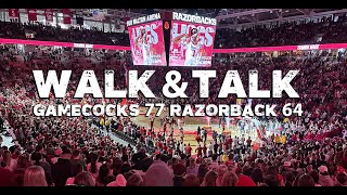 WALK amp TALK South Carolina 77 Arkansas 64 [upl. by Lamok]