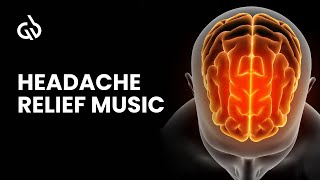 Headache Relief Music Binaural Beats for Headache Migraine Relief Music [upl. by Edals155]