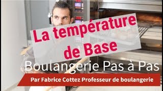 Température de Base CAP boulanger comment calculer la TB en boulangerie [upl. by Ardnoek]