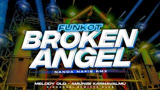 DJ FUNKOT BROKEN ANGEL MASHUP BASS NEODIUM TERBARU [upl. by Lebasiairam]