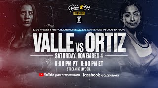 GOLDEN BOY FN LIVE FROM COSTA RICAMINIMUMWEIGHT CHAMPION YOKASTA VALLE VS ANABEL ORTIZ [upl. by Eelsew]