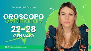 Oroscopo Settimanale dal 22 al 28 Gennaio [upl. by Nuncia]