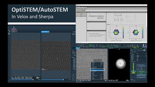 Using OptiSTEMAutoSTEM in Velox and Sherpa [upl. by Verda]