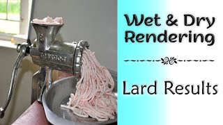 Lard Wet Vs Dry Rendering  Which Will Reign Supreme The results are in [upl. by Madonia]