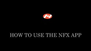 How to trade using the NFX App [upl. by Waki]