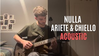 Ariete  Nulla feat Chiello  Guitar CoverTutorial [upl. by Wadleigh]