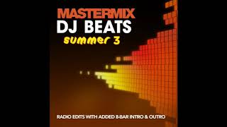 Mastermix  DJ Beats Summer Volume 03 [upl. by Ona368]