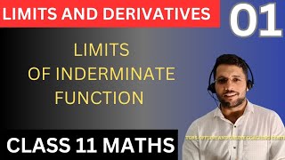 Limits and Derivatives 01Limits of inderminate functionClass 11 Maths [upl. by Ophelie276]