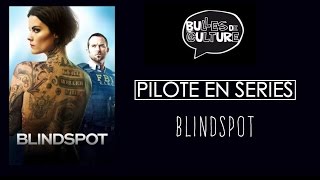 Blindspot  Pilote  Bulles de Culture [upl. by Allenotna171]