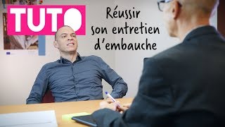 TUTO 4  Réussir son entretien dembauche [upl. by Lapotin]