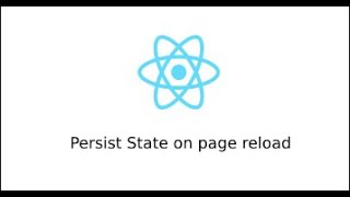 Persist state on page reload react [upl. by Sinnard]