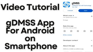 How to install the gDMSS App for Android and monitor on Smartphones [upl. by Heady]