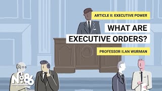 What are Executive Orders No 86 [upl. by Goldi]