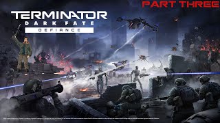 Terminator Dark Fate  Defiance Part 3 [upl. by Mareld114]