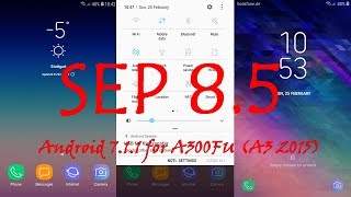 Samsung Experience 85 for A300FU A3 2015  Android 711 [upl. by Ahsyen962]