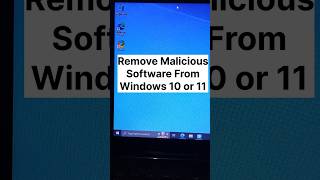 Remove Malicious Software from Windows 10 or 11 shorts ytshorts [upl. by Winn]