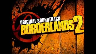 Full Borderlands 2 OST [upl. by Annadal850]