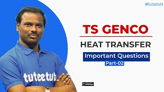 TS Genco  Heat Transfer  Important Questions02 genco transco tsgenco [upl. by Enovad496]