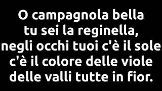 Karaoke O campagnola bella [upl. by Nelg]