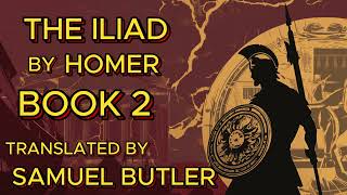 The Iliad Book 2 [upl. by Tammy]