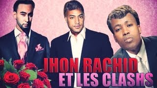 Jhon Rachid et les Clashs [upl. by Araas]