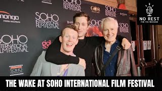 The Wake at Soho International Film Festival 2024 [upl. by Esened]