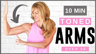 10 Minute Tone Your Arm Workout For Women Over 50  Beginner Friendly [upl. by Cunningham]