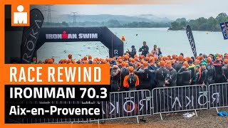 IRONMAN 703 AixenProvence  2023 Race Rewind [upl. by Intyrb]