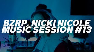 NICKI NICOLE  BZRP Music Sessions 13 💔 LETRA [upl. by Milewski]